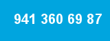 941 360 69 87